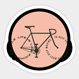 bicycle quotes Sticker